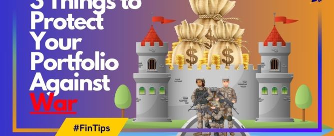 3 things to protect your portfolio against war