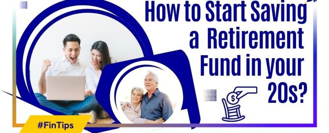 how to start saving a retirement fund in your 20s