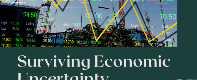 Surviving Economic Uncertainty